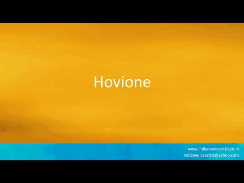 Pronunciation of the word(s) "Hovione".