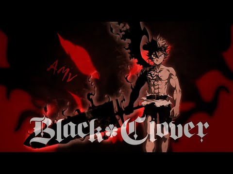 Black Clover「AMV」My Name