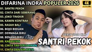 Download lagu SANTRI PEKOK - CINTA DARI SEBERANG - JOKO TINGKIR || DIFARINA INDRA FULL ALBUM - OM ADELLA  TERBARU mp3