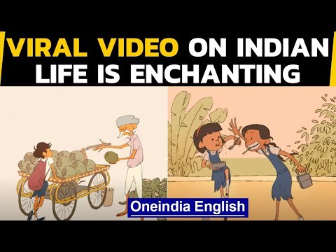 Indian Life animation is charming the internet: watch | Oneindia News