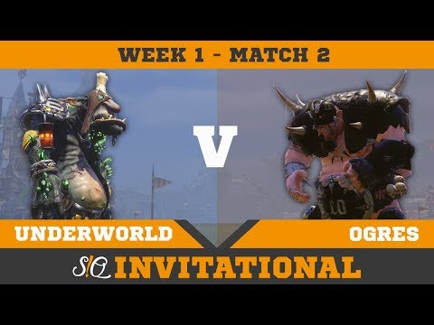 SQ Season 3 Invitational - Week 2 - Underworld vs Ogres