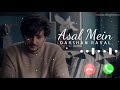 Darshan Raval New Song Ringtone | Hindi Ringtone | Best Ringtone | Darshan Raval Ringtone Status |