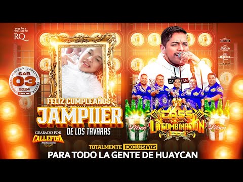 MIX AMORE RETORNA A CASA - CASS Y ORQUESTA LA COMBINACION DE LA CUMBIA - FELIZ CUMPLEAÑOS JAMPIIER