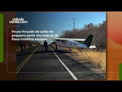 Pouso forçado de avião de pequeno porte em rodovia do Piauí mobiliza equipes