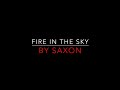 Saxon - Fire In The Sky [1981] Lyrics