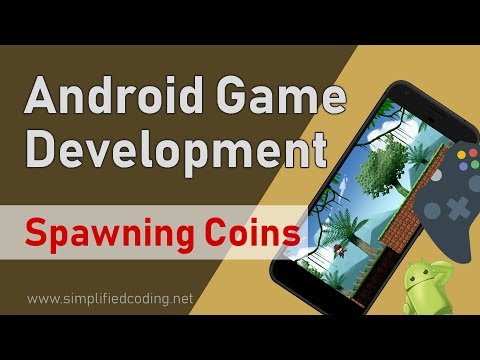 10 Android Game Development Tutorial Spawning Coins