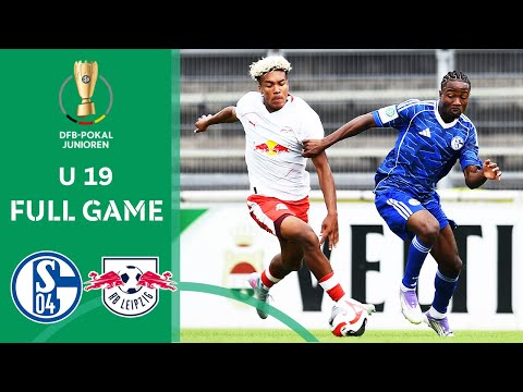 FC Schalke 04 U 19 vs. RB Leipzig U 19 | Full Game | U 19-DFB-Pokal - 1. Round