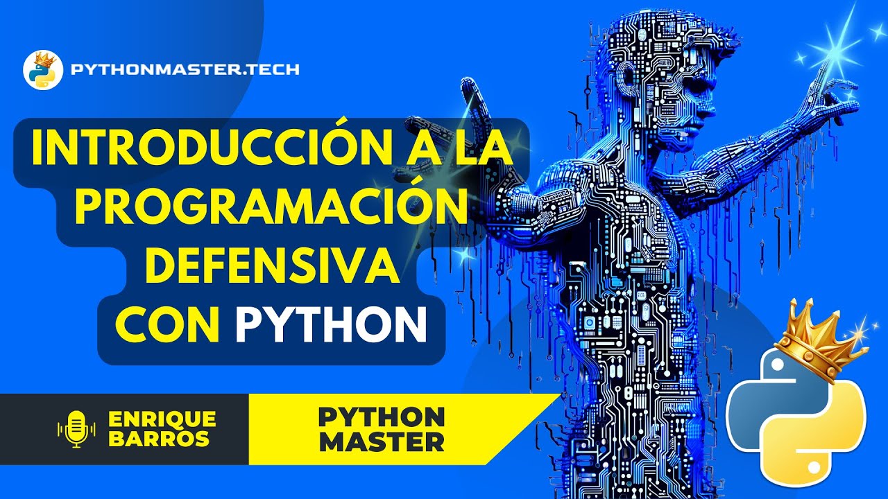 Introducción a la programación defensiva con Python