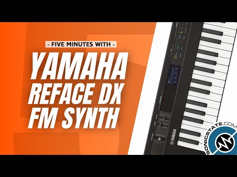 5 Minutes With Yamaha Reface DX - Synth Demo