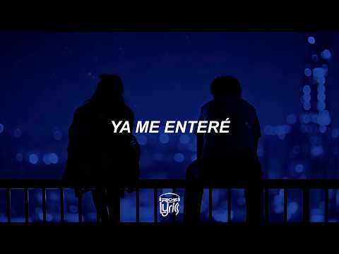 Reik — Ya Me Enteré (Letra)