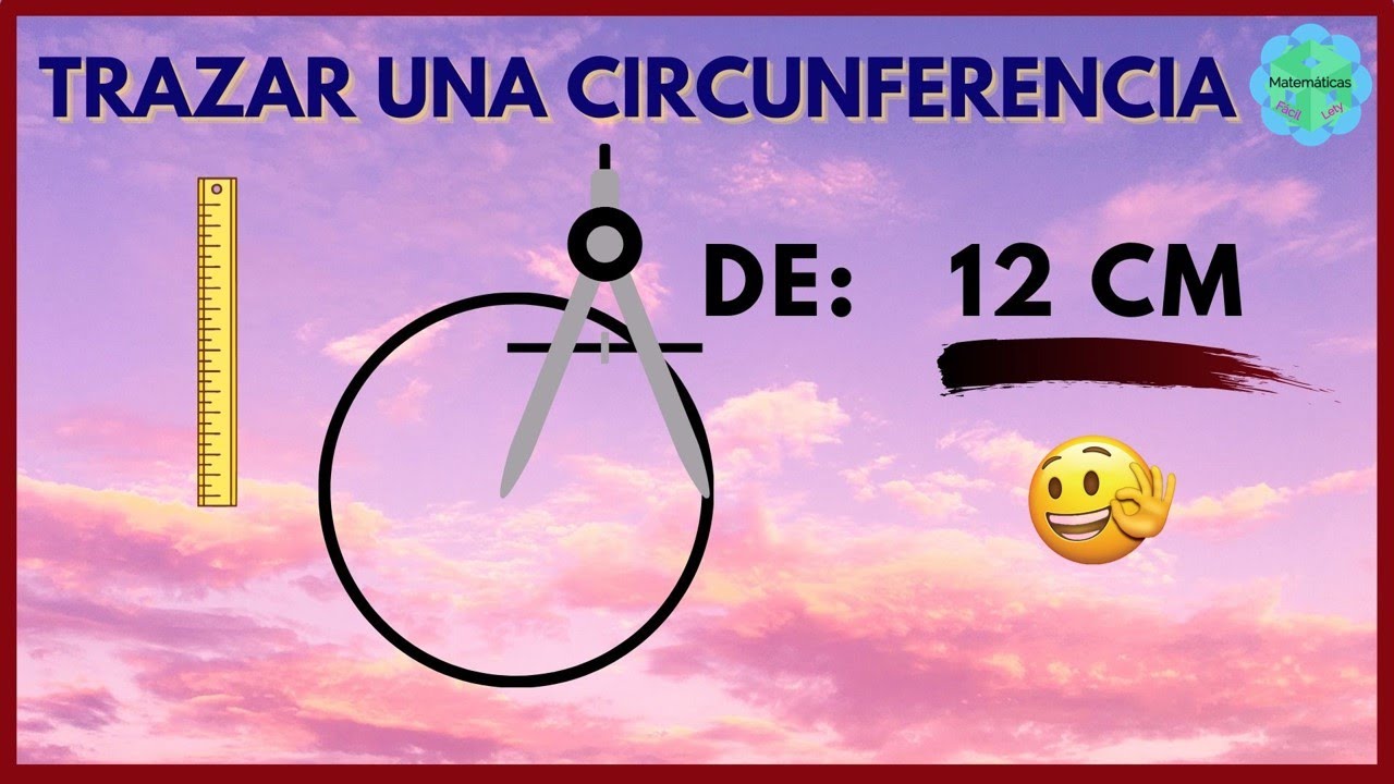 REALIZA UNA CIRCUNFERENCIA DE 12 CM 😍(Sin conocer Radio ni Diámetro)
