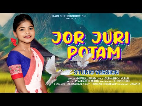 JOR JURI POTAM ।। New Santali Video 2026  ( Studio Version)।। Dipanjali Mandi