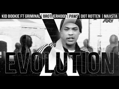 Kid Bookie ft. Griminal, Brotherhood, Pawz, Dot Rotten & Maxsta | Evolution [Music Video]: SBTV