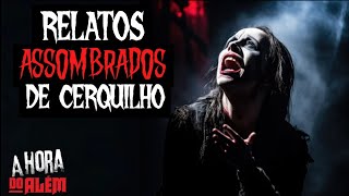 RELATOS ASSOMBRADOS DE CERQUILHO 