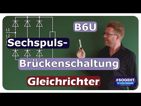 B6U erklärt: Die Funktionsweise des Sechspuls-Brückengleichrichters