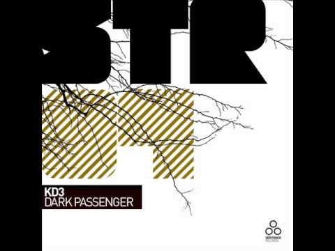 STR004 Kd3   Dark Passenger  Original Mix 