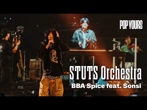 STUTS Orchestra – BBA Spice feat. Sonsi (Live at POP YOURS 2026)