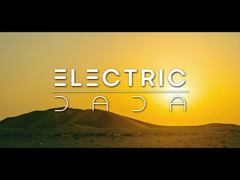 ELECTRIC DADA - Desert (Official Video)