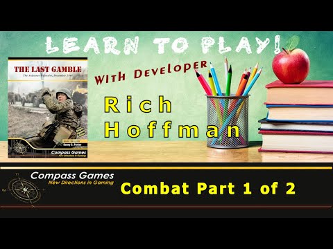 Compass Games Learn to Play Series 33: Part 4 of 5