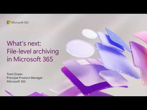 Microsoft 365 File-Level Archiving Guide Microsoft 365 File-Level Archiving Guide