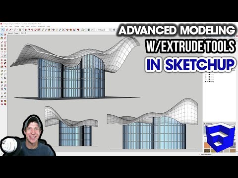 Advanced Modeling WITH EXTRUDE TOOLS in SketchUp