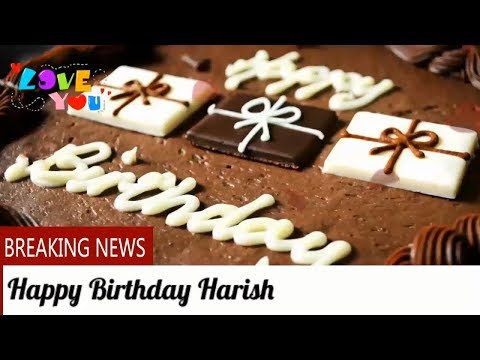 Happy Birthday Harish - Birthday Names Videos - Birthday Names Songs- Video'S ParK
