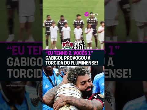 GABIGOL É DEBOCHADO E PROVOCADOR!! 👀🏆💪 #shorts