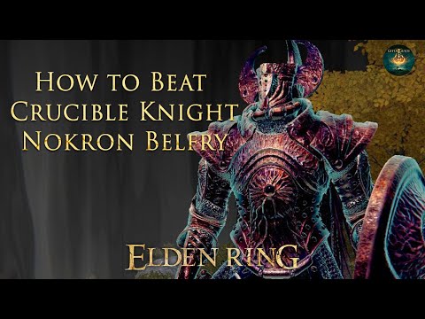 Elden Ring - Crucible Knight Nokron Belfry Fight