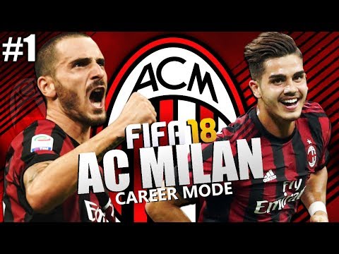 FIFA 18 | AC Milan Career Mode | #1 | A Fresh Start!