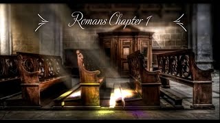The Book of Romans Chapter 1 - New King James Version (NKJV) - Audio Bible