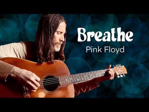 Breathe - Pink Floyd (Acoustic Cover)