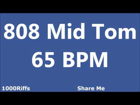 808 Mid Tom Metronome : 65 BPM