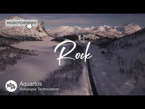 Best Dark Rock Music for Video [ Aquartos - Antiutopia Technostorm ]