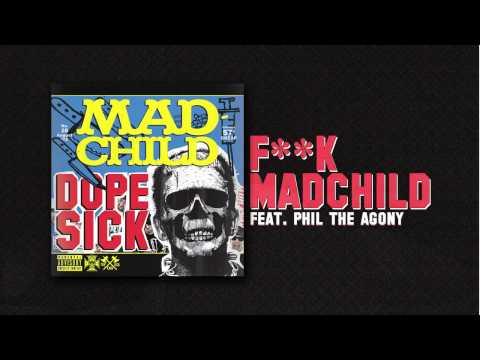 Video thumbnail for Fuck Madchild (Dope Sick)