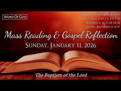 Today's Catholic Mass Readings and Gospel Reflection - Sunday, January 11, 2026