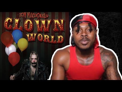 (Ya'll way too sensitive) Tom Macdonald - "Clown World" REACTION