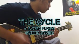 A Dozen Furies - The Cycle (guitar cover)