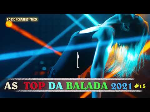 AS  TOP DA BALADA  2021 #15 - Gabry Ponte, Daft Punk  , Armand Van Helden , Alok..e muito mais...