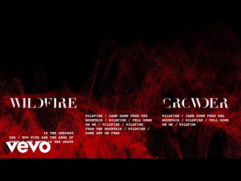 Crowder - Wildfire (Lyric Video) Video