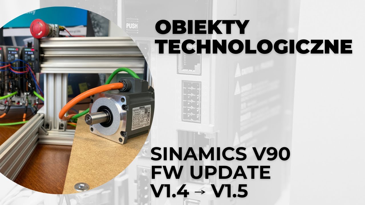 [03TO] Aktualizacja Firmware SINAMICS V90 przez kartę SD | Zmiany w konfiguracji PLC