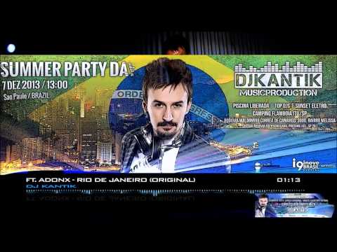 Dj Kantik Ft. Adonx - Rio De Janeiro (Original)