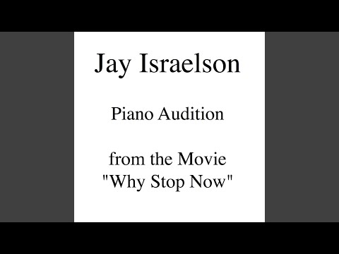 Piano Audition from the Movie "Why Stop Now"