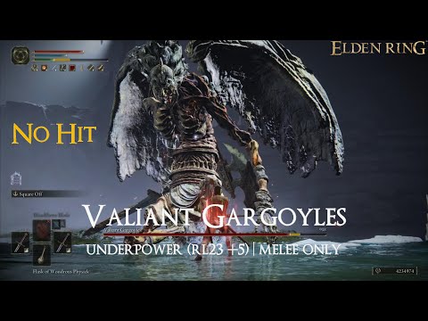 Elden Ring - Valiant Gargoyles (No hit | Melee only | Underpower)