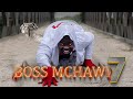 BOSS MCHAWI 7