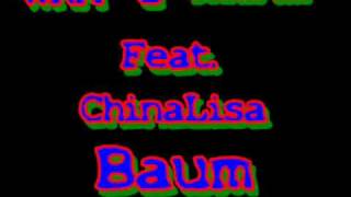 WKM & DeeAss One feat. ChinaLisa - Baum