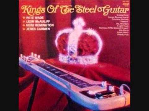 PETE WADE - Oriental Twist - KINGS OF THE STEEL GUITAR