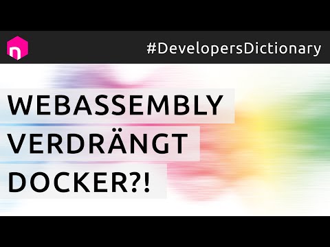 WebAssembly (WASM) verdrängt Docker?! // deutsch