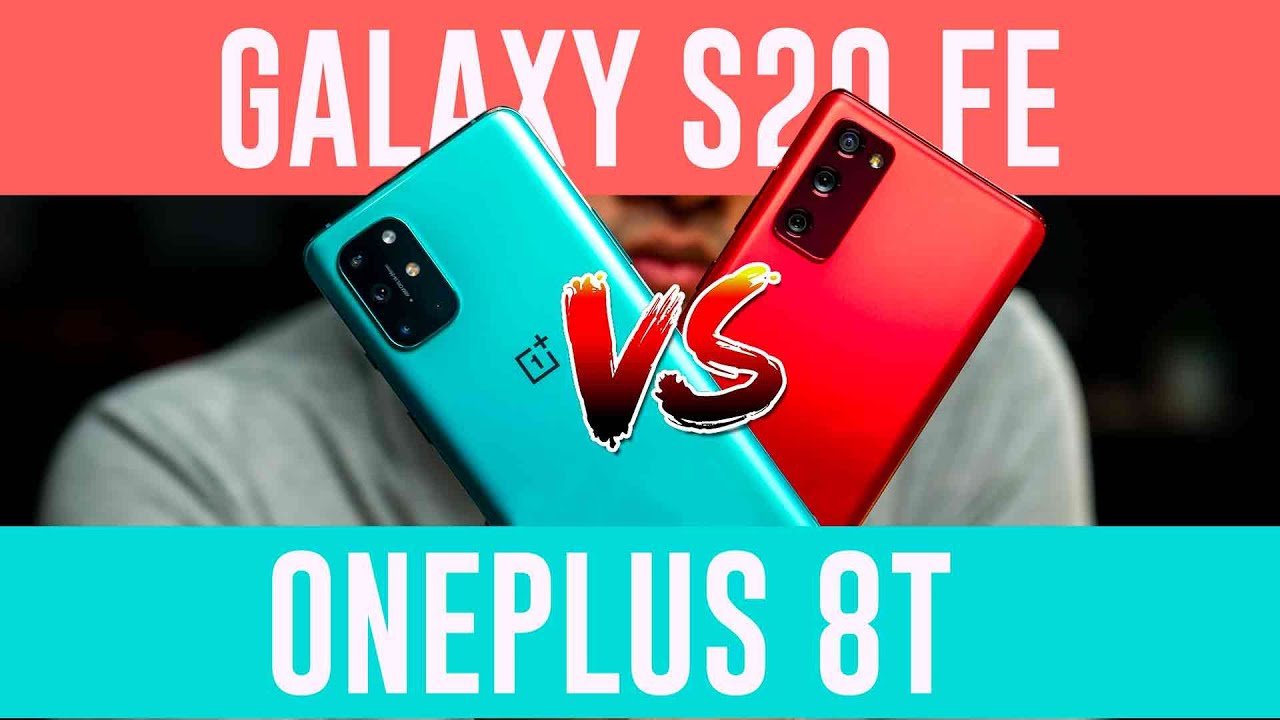 The "FLAGSHIP KILLERS" | OnePlus 8T vs Samsung Galaxy S20 FE 5G