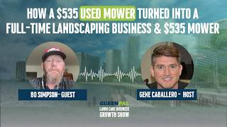 From a $535 Used Mower to a Thriving Youngstown Lawn Care Business