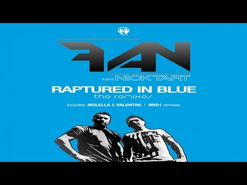 FAN Ft. Nick Tart - Raptured In Blue (NRD1 Remix Video)